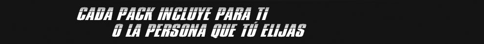 Cada pack incluye para tí o la persona que tú elijas: